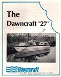 Dawncraft 27 centre cockpit boat model information from Jones Boatyard